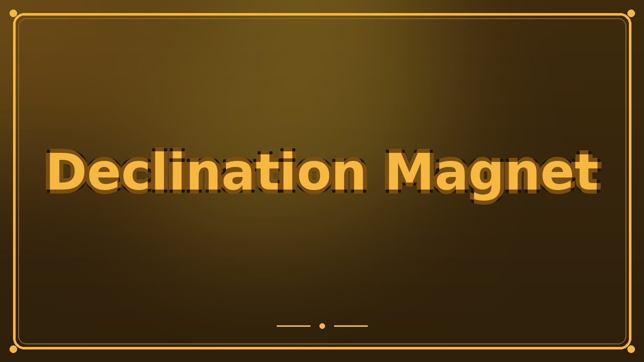 Declination Magnet