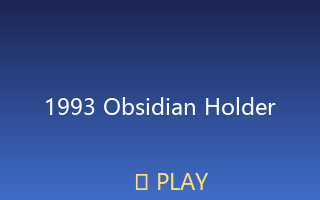 Obsidian holder