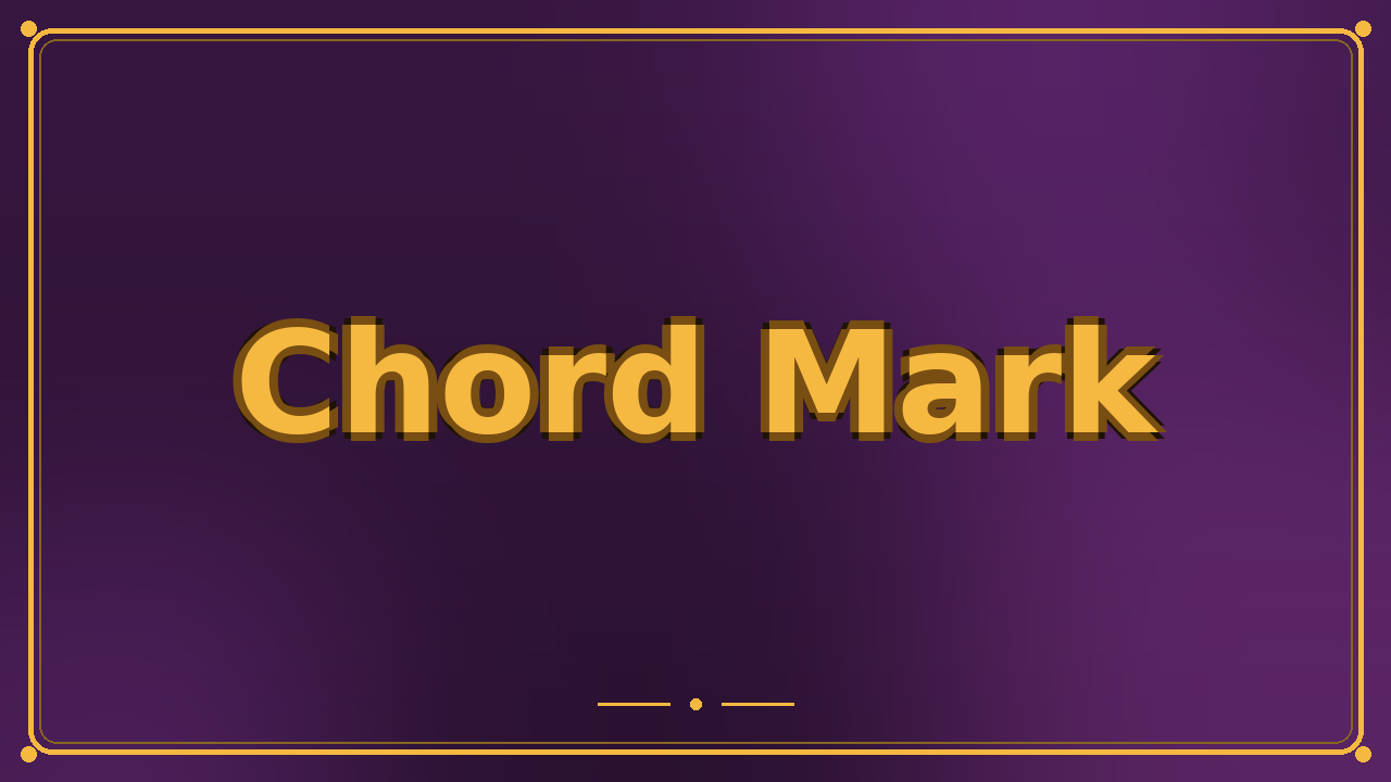 Chord Mark